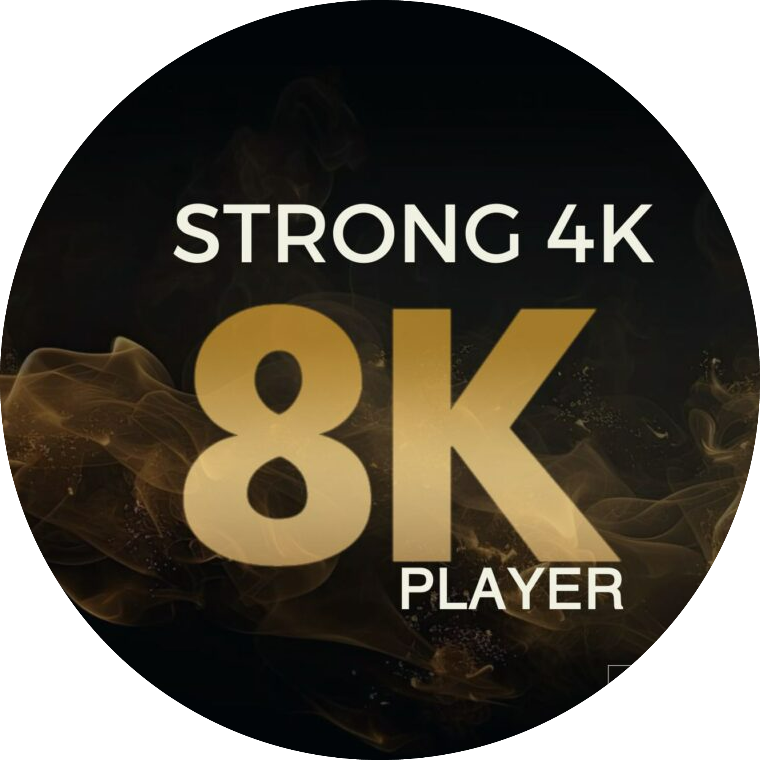 STRONG 4K /8k